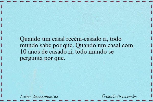 Frase de Autor Desconhecido