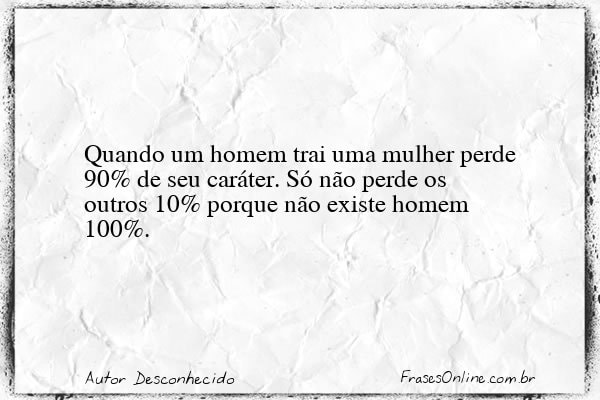 Frase de Autor Desconhecido