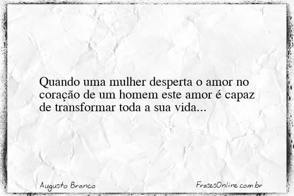 Frase de Augusto Branco