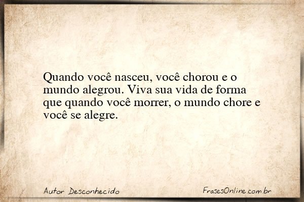 Frase de Autor Desconhecido