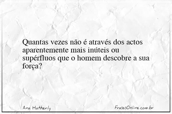 Frase de Ana Hatherly
