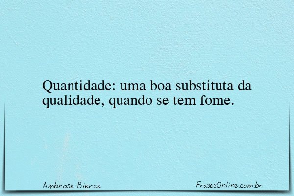 Frase de Ambrose Bierce