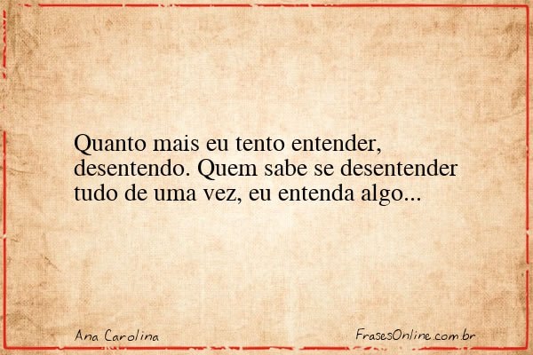 Frase de Ana Carolina