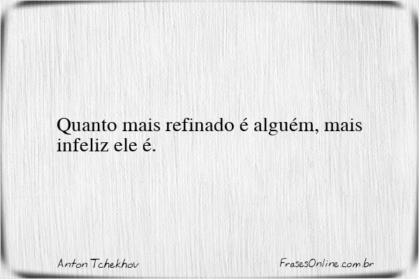 Frase de Anton Tchekhov