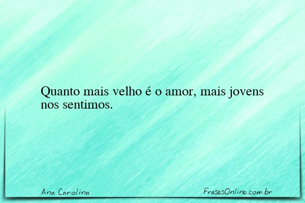 Frase de Ana Carolina