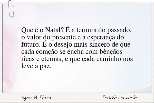 Frase de Agnes M. Pharo