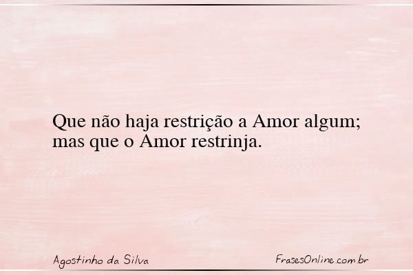 Frase de Agostinho da Silva