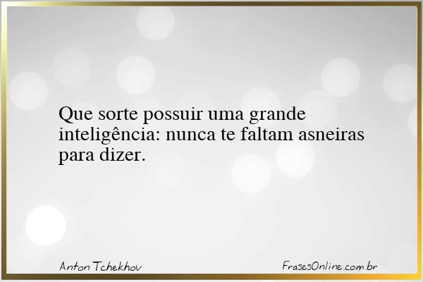 Frase de Anton Tchekhov