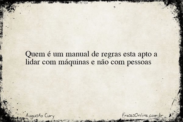 Frase de Augusto Cury