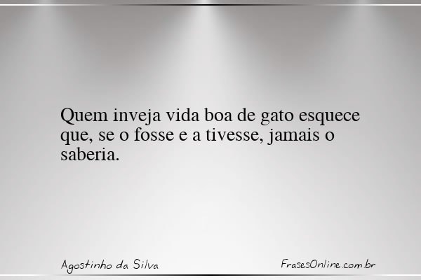 Frase de Agostinho da Silva