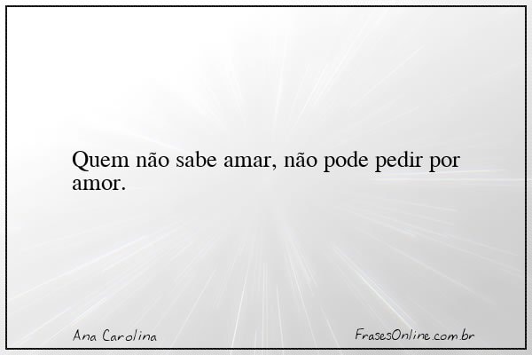 Frase de Ana Carolina