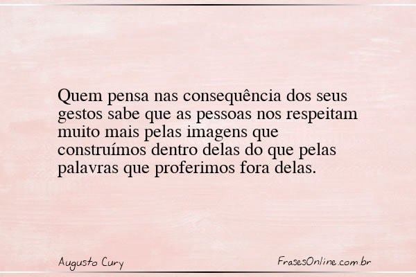 Frase de Augusto Cury