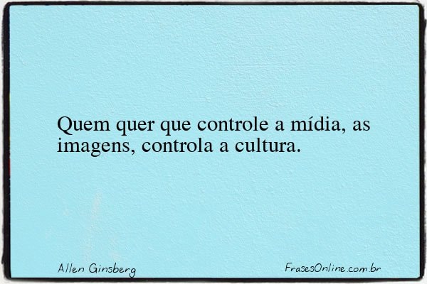 Frase de Allen Ginsberg