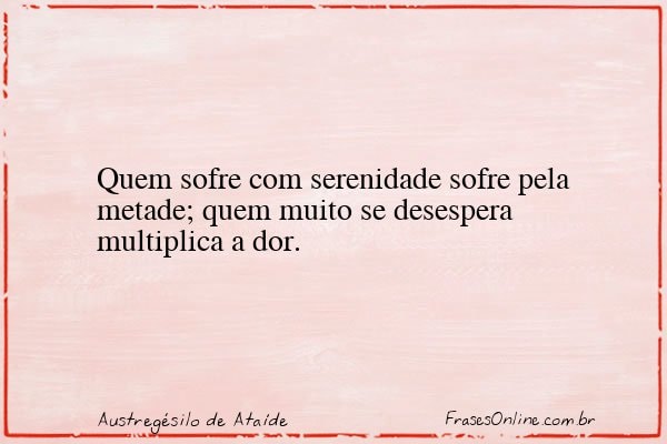 Frase de Austregésilo de Ataíde