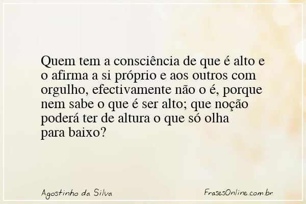 Frase de Agostinho da Silva