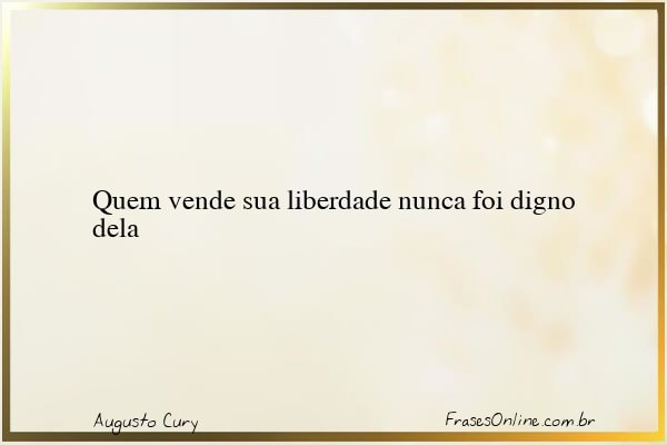 Frase de Augusto Cury