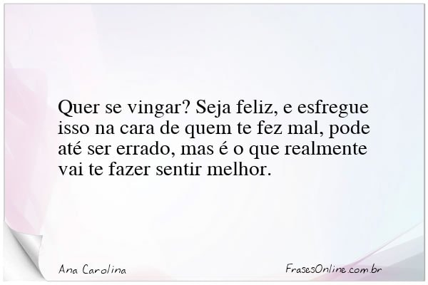 Frase de Ana Carolina