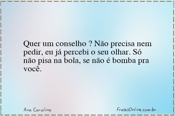 Frase de Ana Carolina