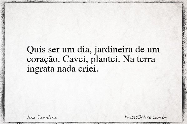 Frase de Ana Carolina