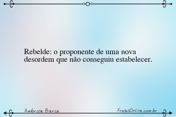 Frase de Ambrose Bierce