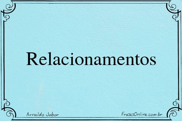 Frase de Arnaldo Jabor