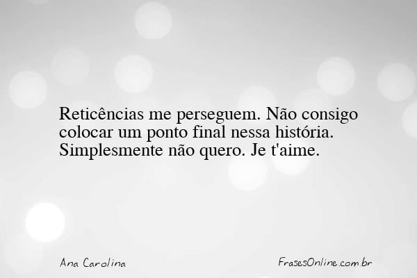 Frase de Ana Carolina