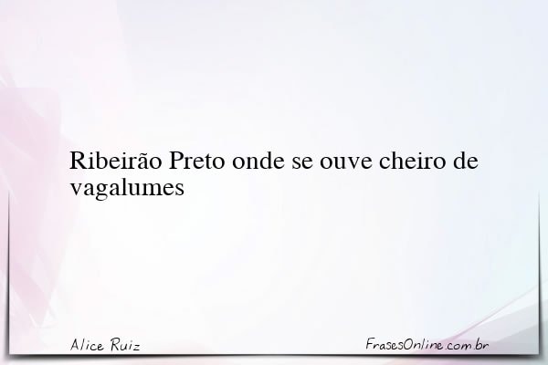 Frase de Alice Ruiz
