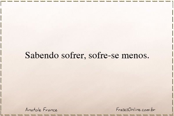 Frase de Anatole France