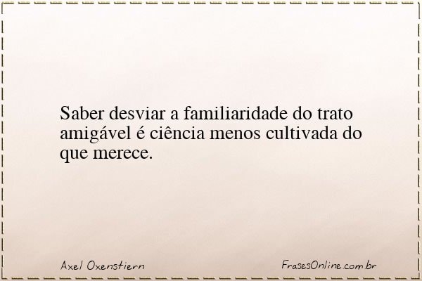 Frase de Axel Oxenstiern