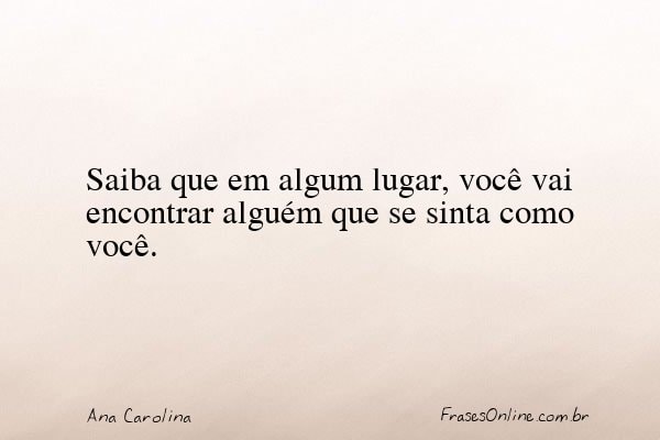 Frase de Ana Carolina