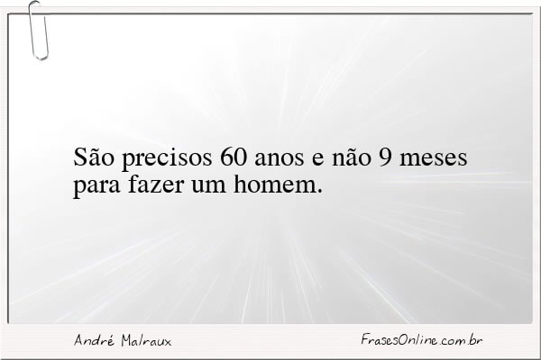 Frase de André Malraux