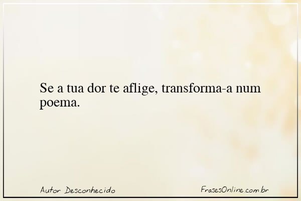 Frase de Autor Desconhecido