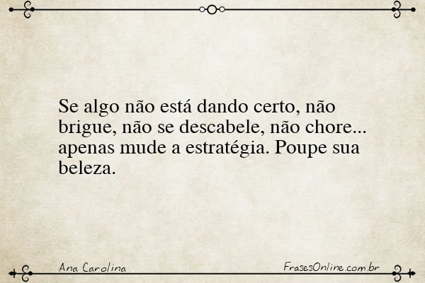 Frase de Ana Carolina