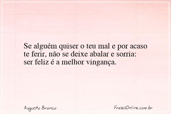 Frase de Augusto Branco
