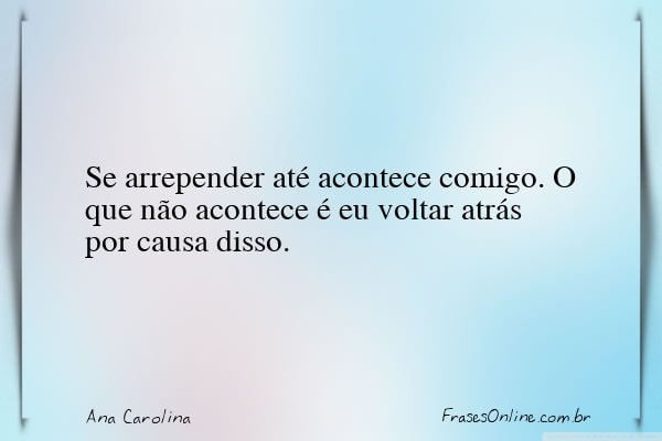 Frase de Ana Carolina