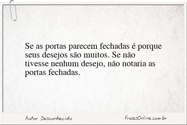 Frase de Autor Desconhecido