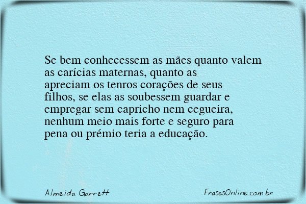 Frase de Almeida Garrett