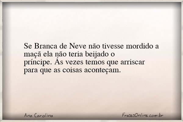 Frase de Ana Carolina