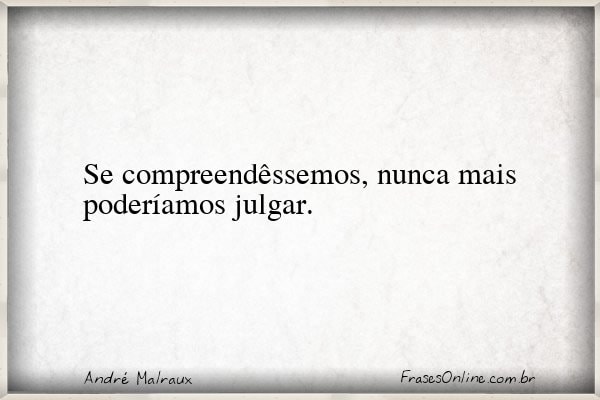 Frase de André Malraux