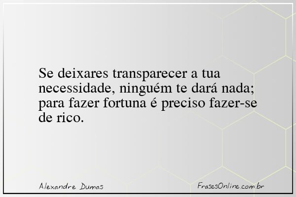 Frase de Alexandre Dumas