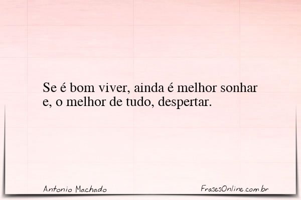 Frase de Antonio Machado