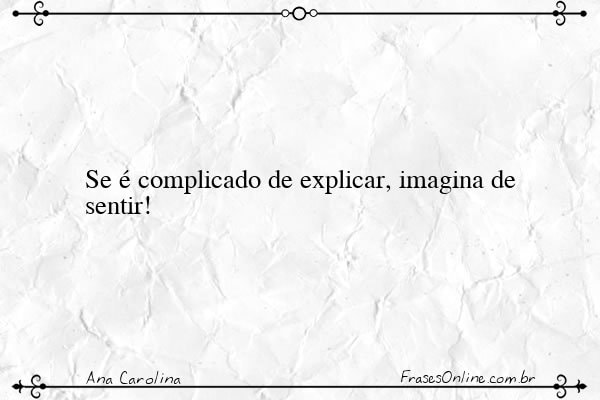 Frase de Ana Carolina