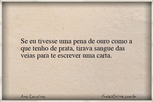Frase de Ana Carolina