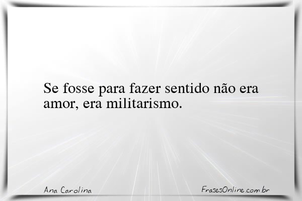 Frase de Ana Carolina