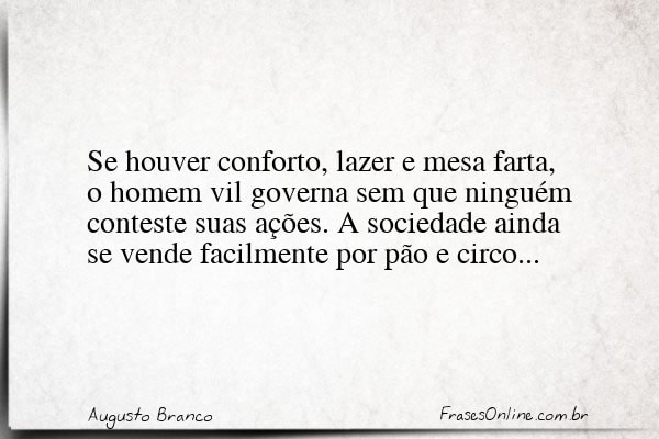 Frase de Augusto Branco