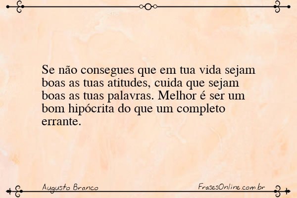Frase de Augusto Branco