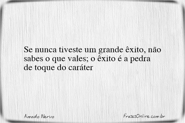Frase de Amado Nervo