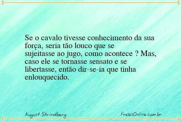 Frase de August Strindberg
