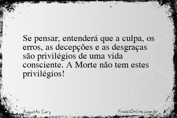 Frase de Augusto Cury