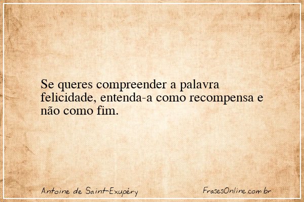 Frase de Antoine de Saint-Exupéry